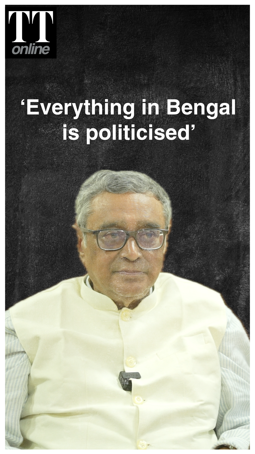BJP’s Swapan Dasgupta Believes Bengal Needs to be Depoliticised
