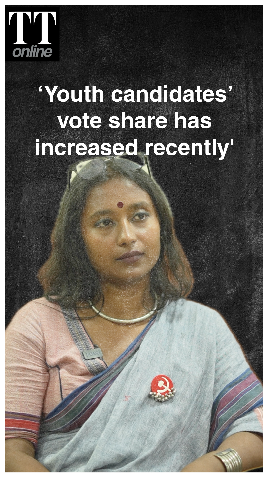 CPIM’s Dipsita Dhar Believes Bengal is Accepting Young Left Faces