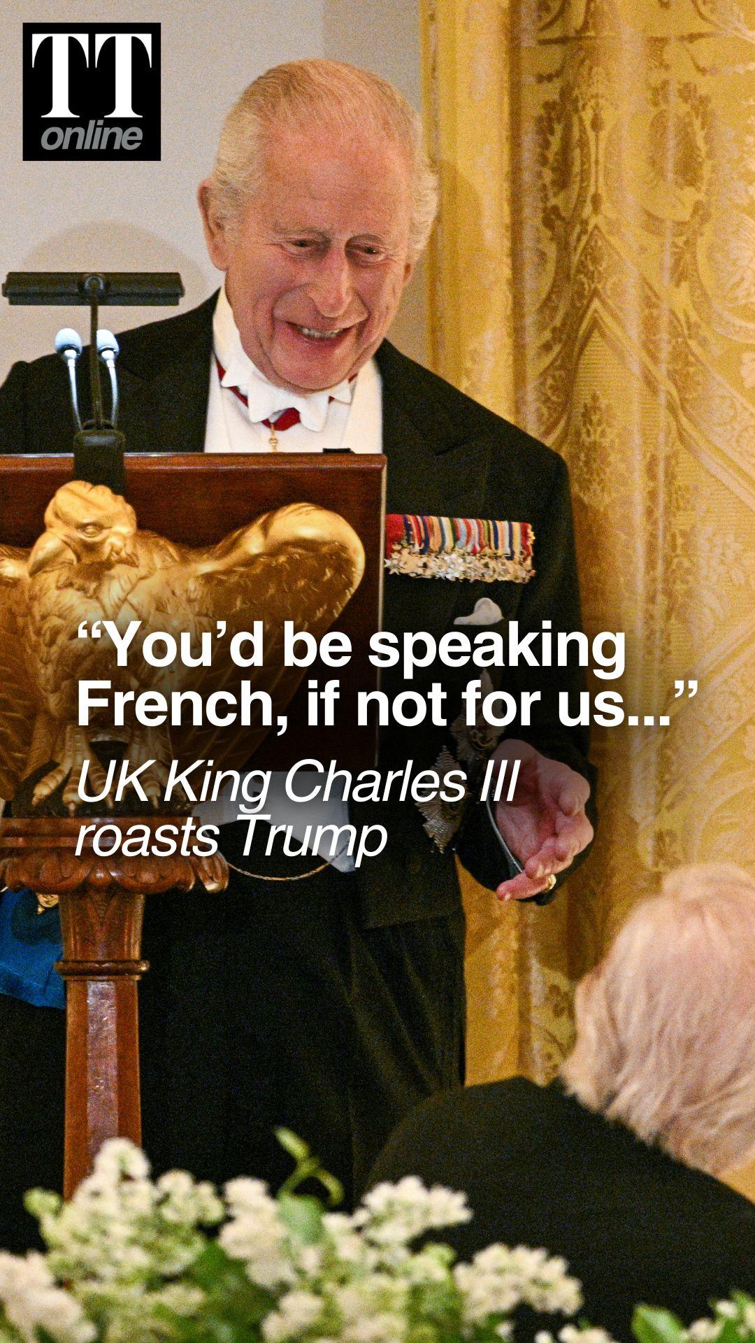 King Charles III Jokes with Donald Trump: “You’d be Speaking French if Not For Us”