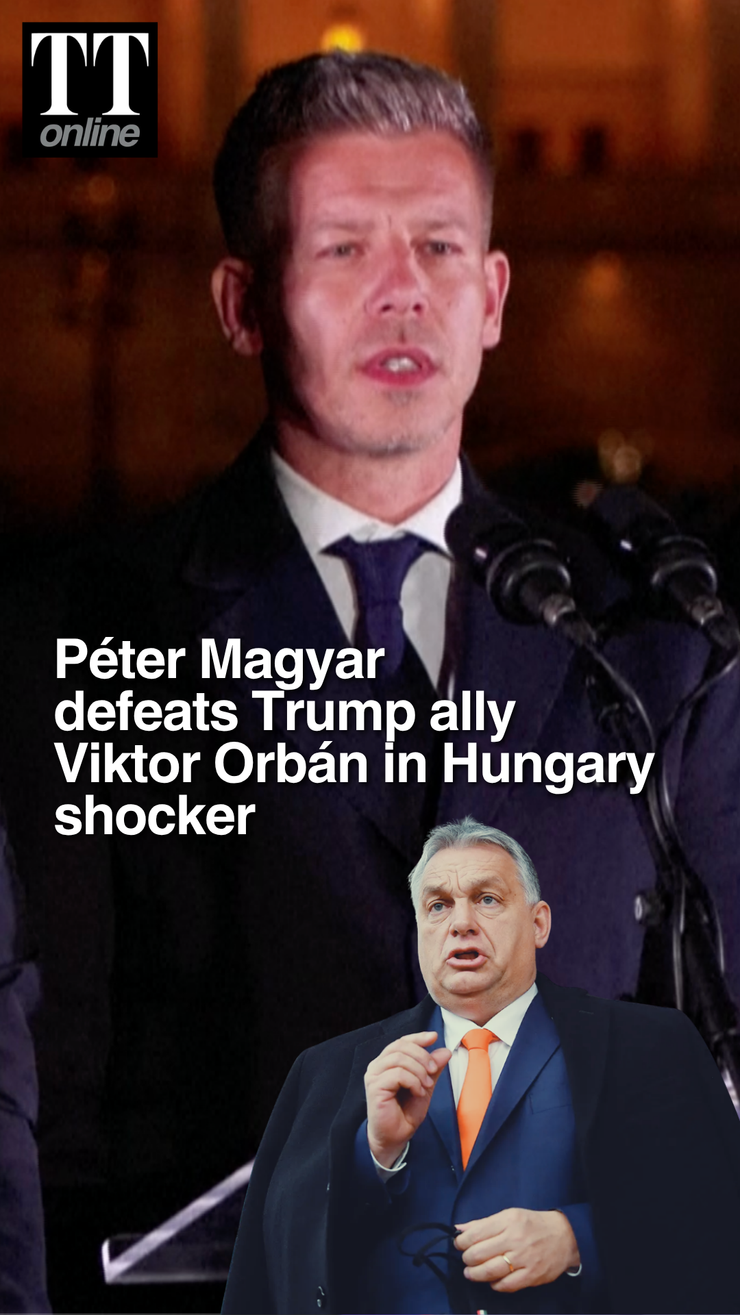 Hungary Election Shock as Viktor Orbán Loses Power to Péter Magyar