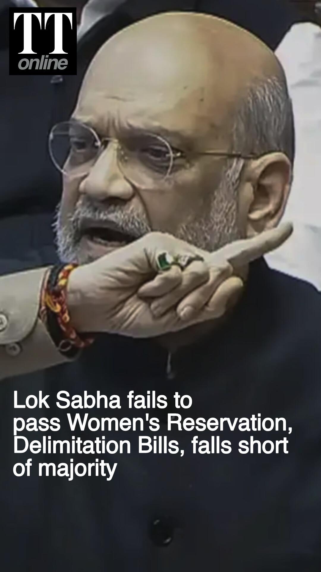 Lok Sabha Fails to Pass Women's Reservation Bill; Falls Short of Two-thirds Majority