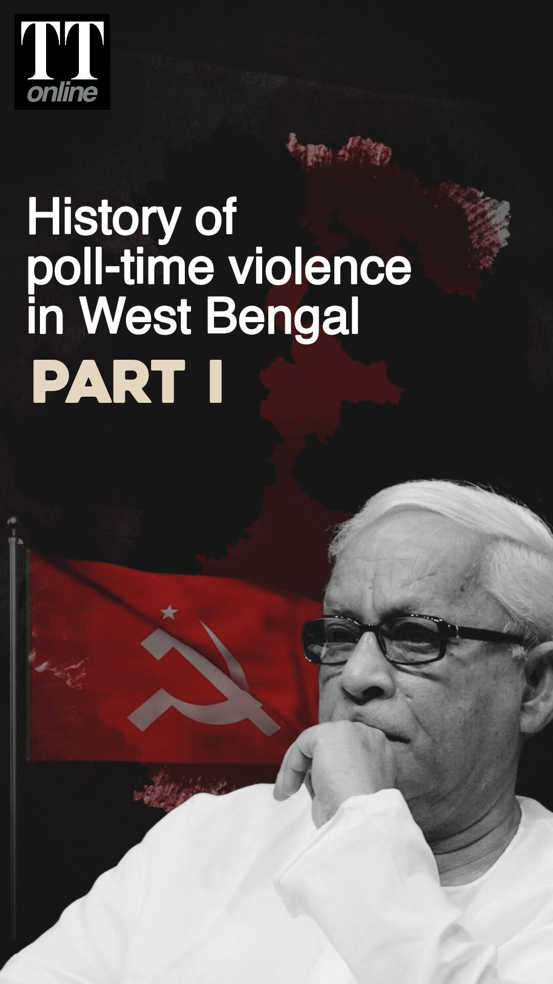 Part 1 | History of Political Violence in Bengal — The CPM Regime