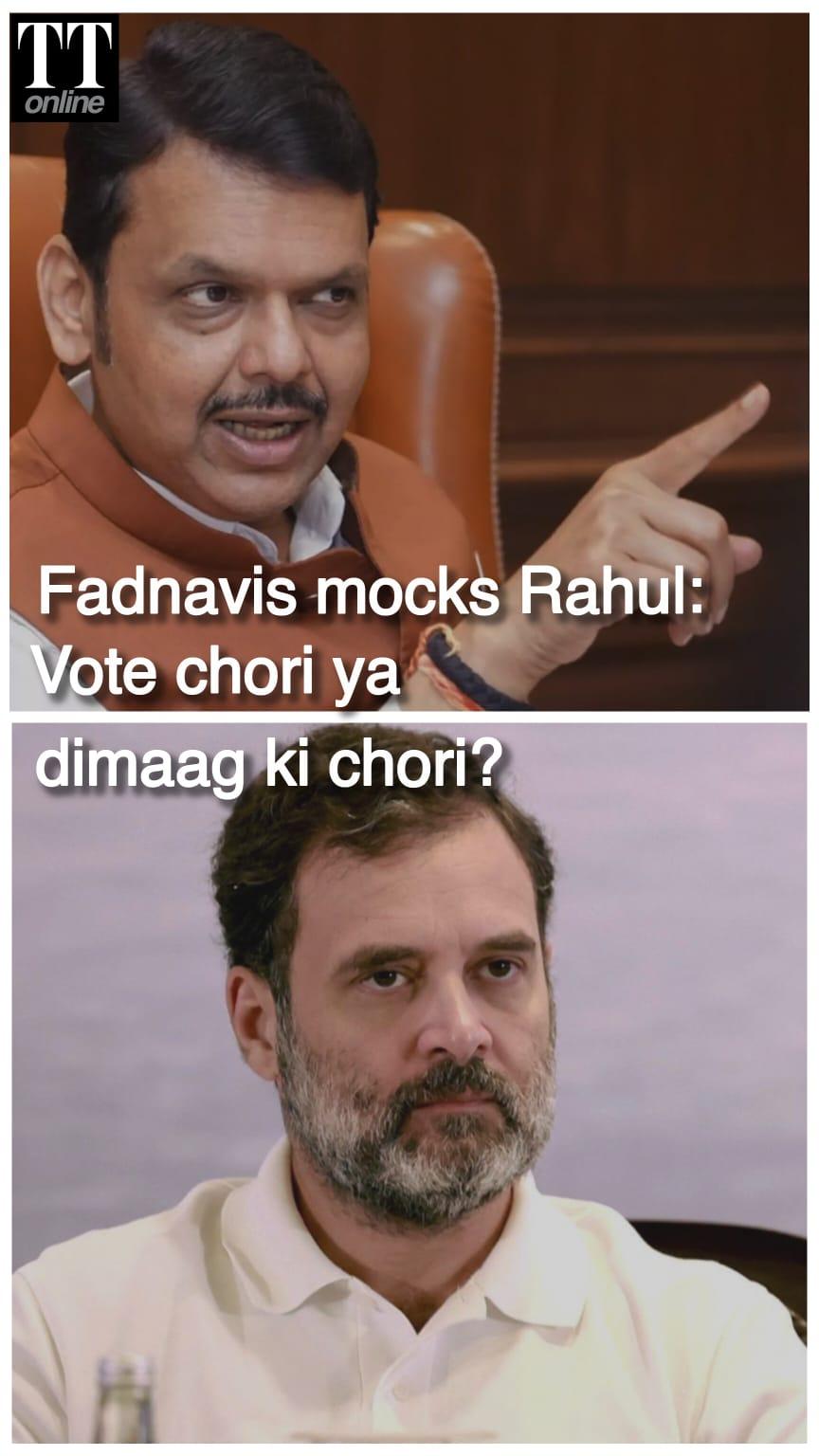 Fadnavis Slams Rahul Gandhi: Either His Mind Is Stolen or He’s Repeating Nonsense