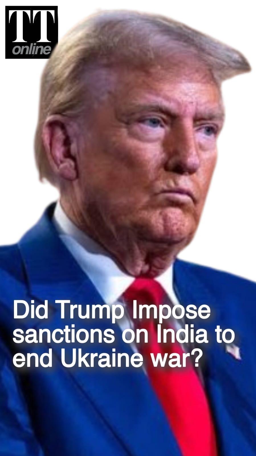 Did Trump Impose 'Sanctions on India' to Put Pressure on Russia? White House Reveals