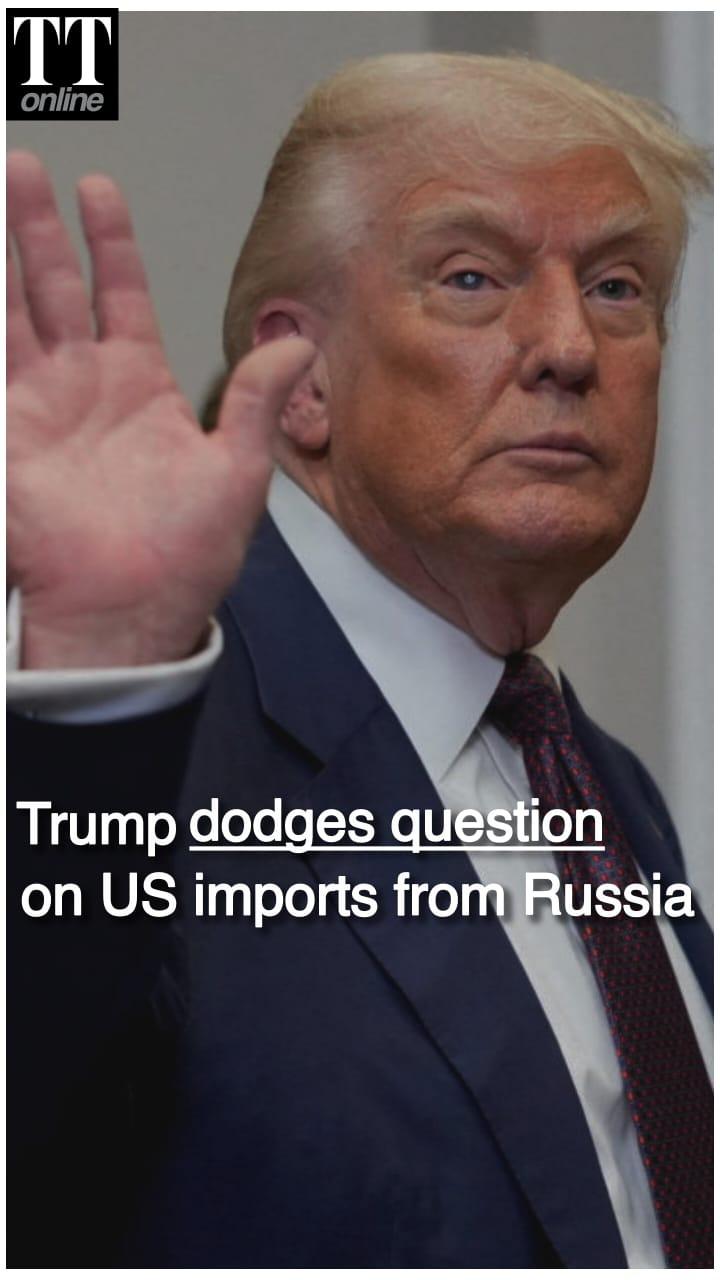 Trump Says He’ll ‘Get Back’ on US Imports from Russia After India’s Criticism