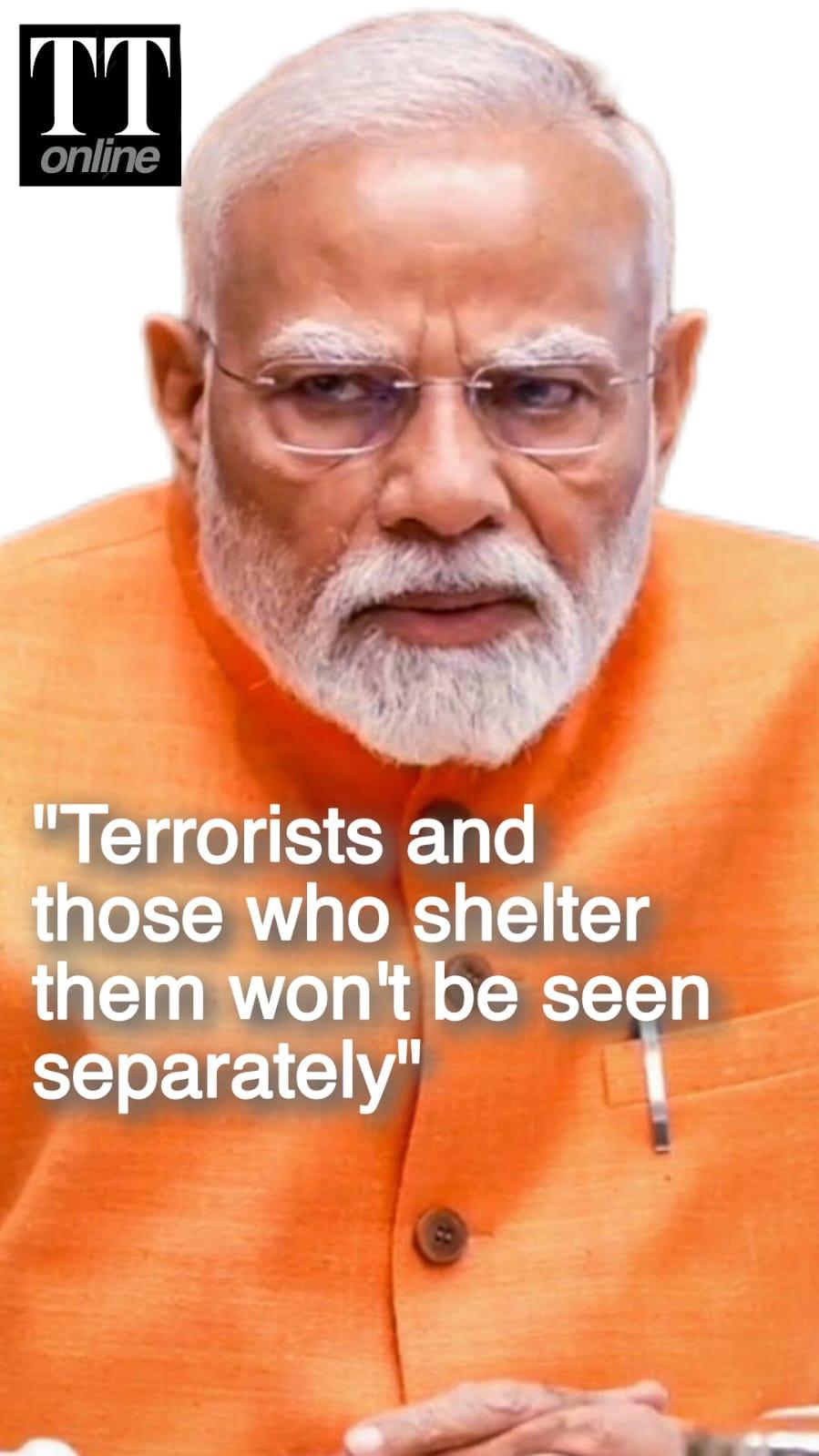 "India Won't Differentiate Between Terrorists And Those Supporting Them": PM Modi
