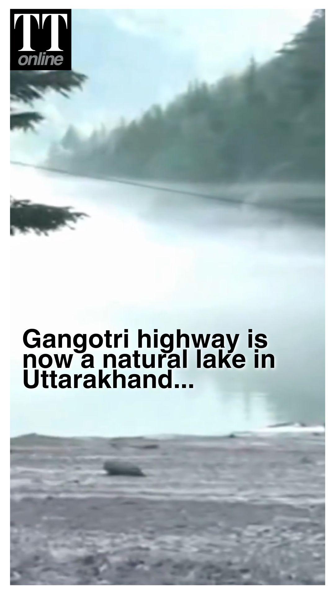 Gangotri Highway Submerged as Natural Lake Forms in Uttarkashi