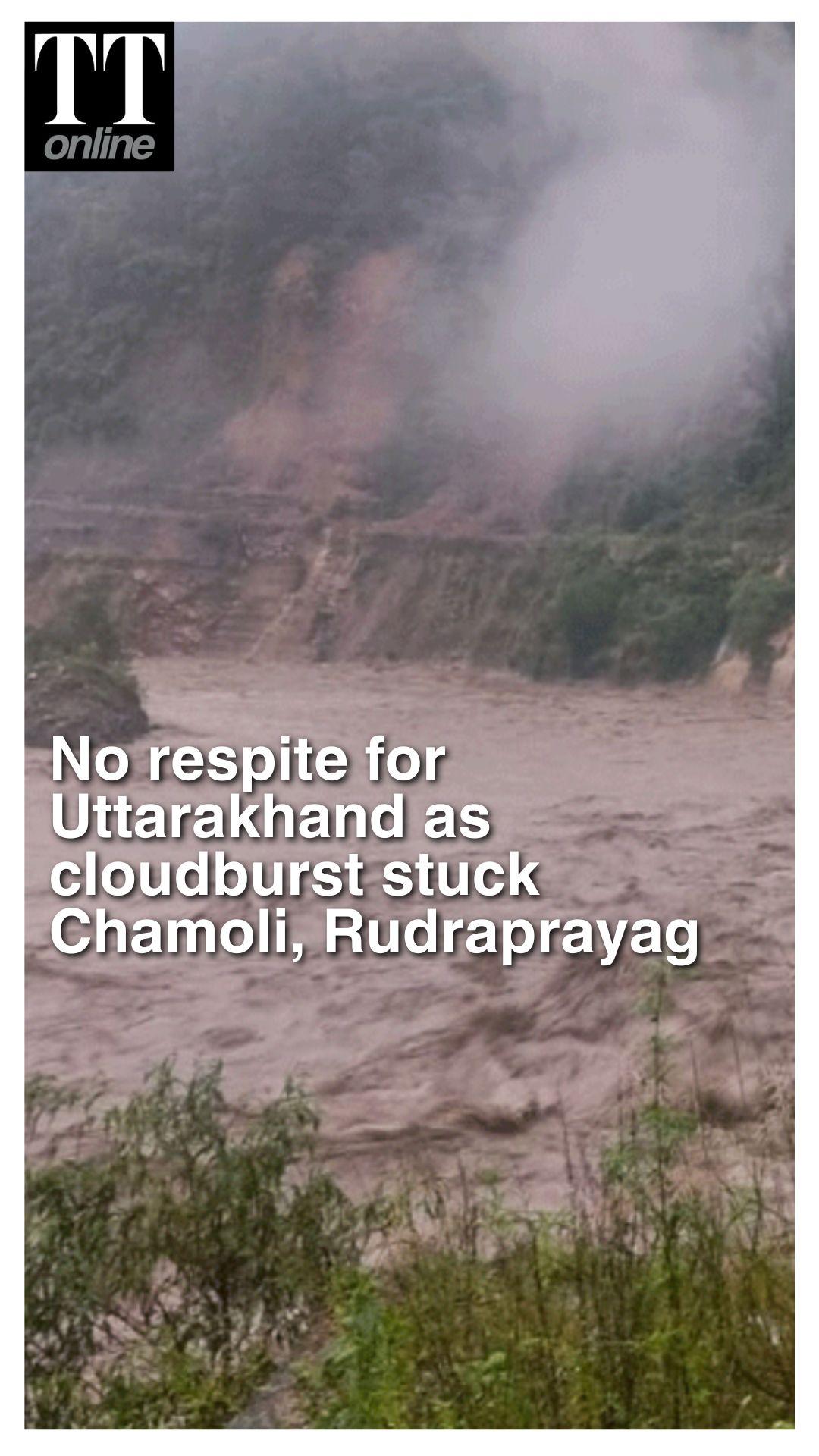 Cloudbursts Hit Uttarakhand’s Rudraprayag, Chamoli; Several Missing, Rescue Operations Underway