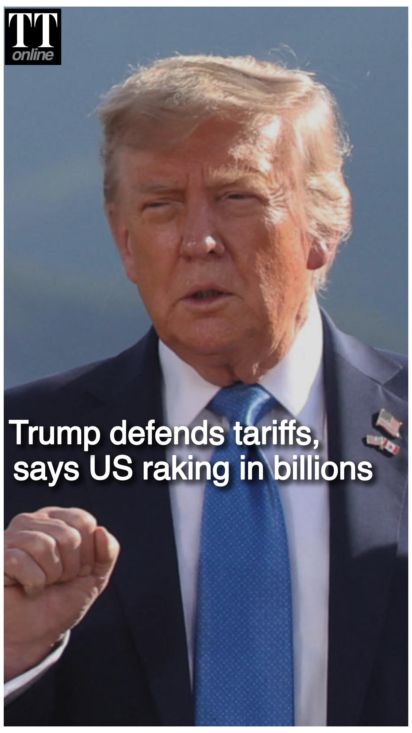 Trump Defends Tariff Policy, Claims US Is Taking In Billions and Can Pay Down Debt