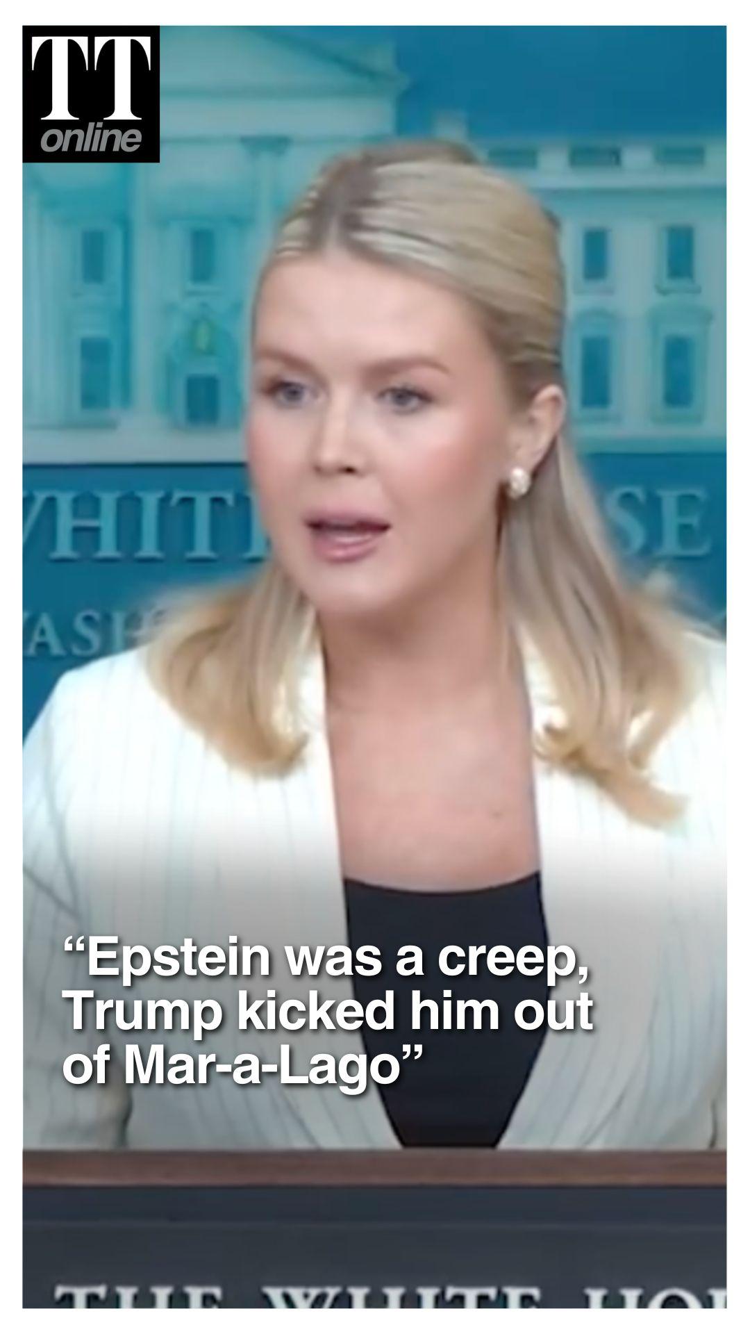 “Trump Kicked Him Out of Mar-a-Lago Because He Was a Creep”: Karoline Leavitt on Epstein Files