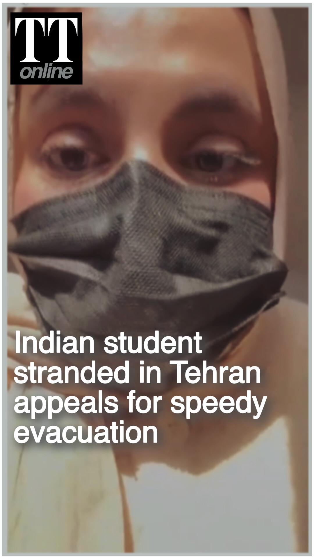 "Just Help Us" — Indian Student Stranded in Tehran Appeals for Speedy Evacuation