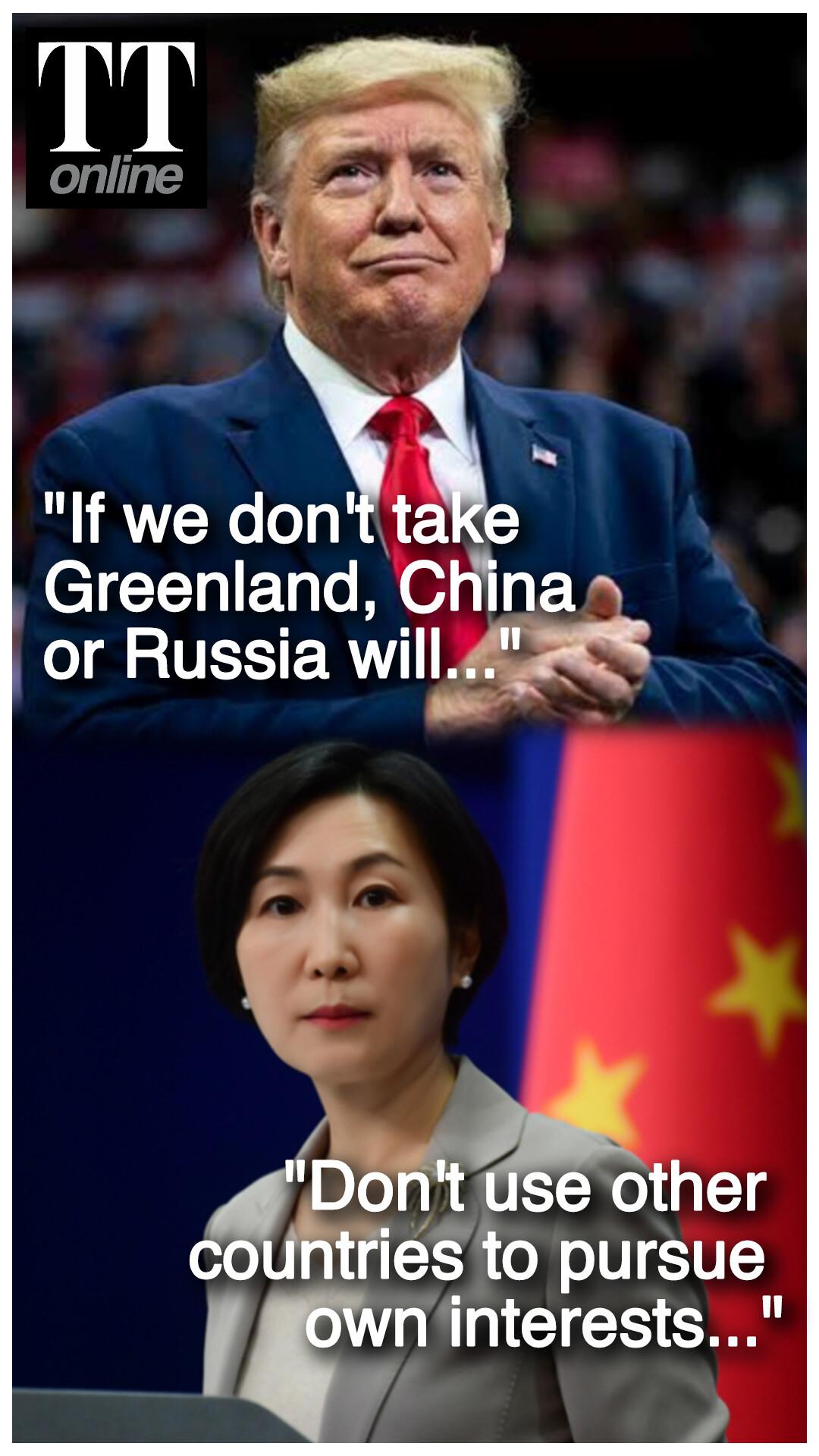 China Hits Back at Trump's Greenland Remark — "Excuse to Pursue its Selfish Interests"