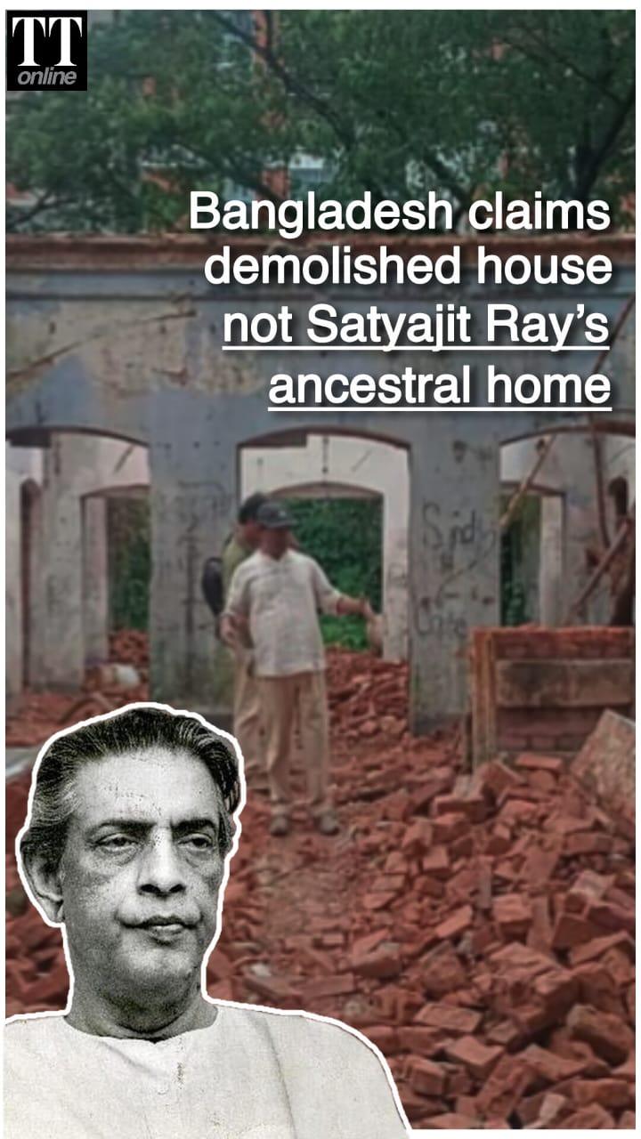 Bangladesh Denies Demolition Of Satyajit Ray’s Ancestral Home Amid Cross-Border Outcry
