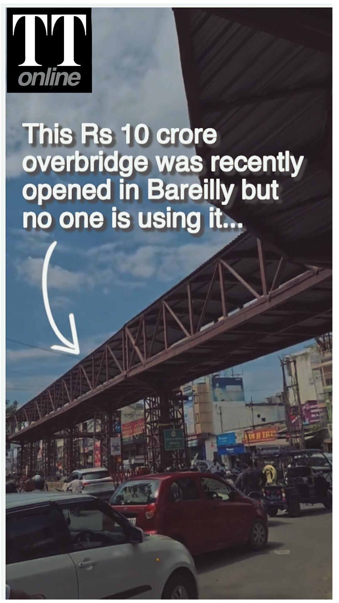 Rs 10 Crore Newly-Opened Overbridge in Bareilly Remains Empty — The Reason Will Shock You