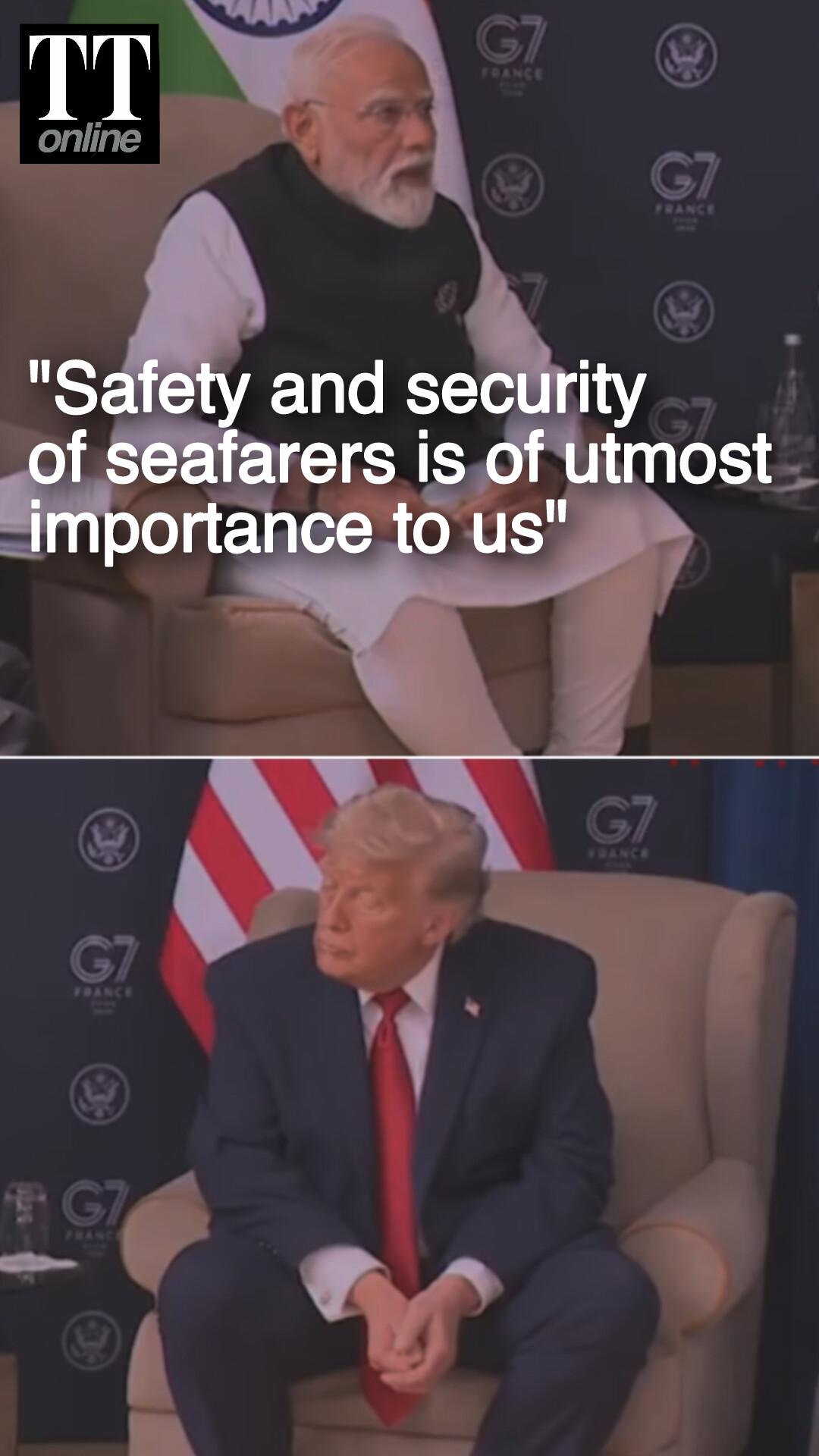 Safety of Indian Seafarers Working in Hormuz is of Utmost Importance, Modi Tells Trump