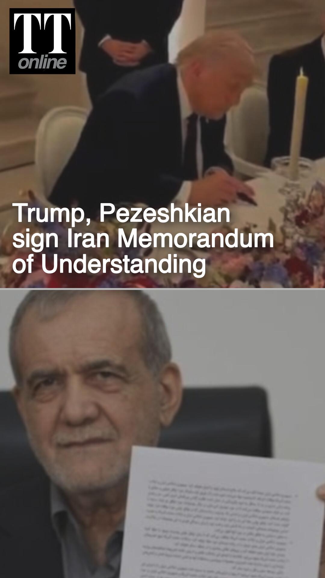 Trump Signs Iran Memorandum of Understanding Aimed at Ending West Asia Conflict