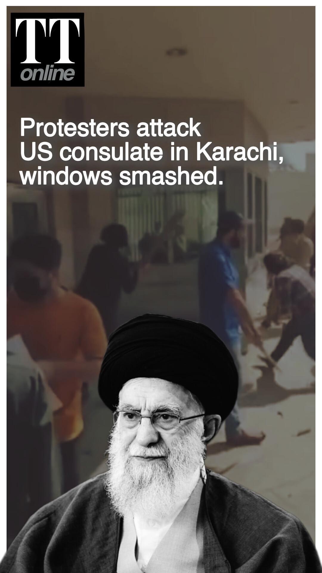 Watch | Hundreds Storm US Consulate in Karachi Over Khamenei's Death, 10 Killed