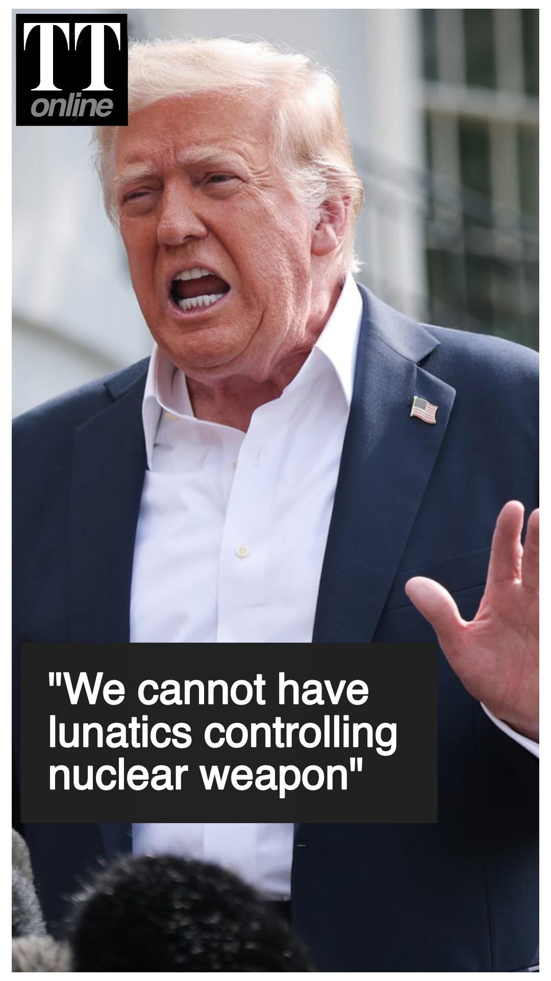 Trump Signals 'Permanent Damage' on Iran — "Can't Have Lunatics Control Nukes"