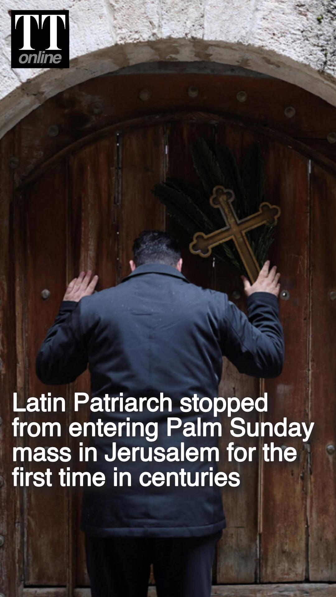 Netanyahu's U-turn After Blocking Top Catholic Leaders From Palm Sunday Mass in Jerusalem