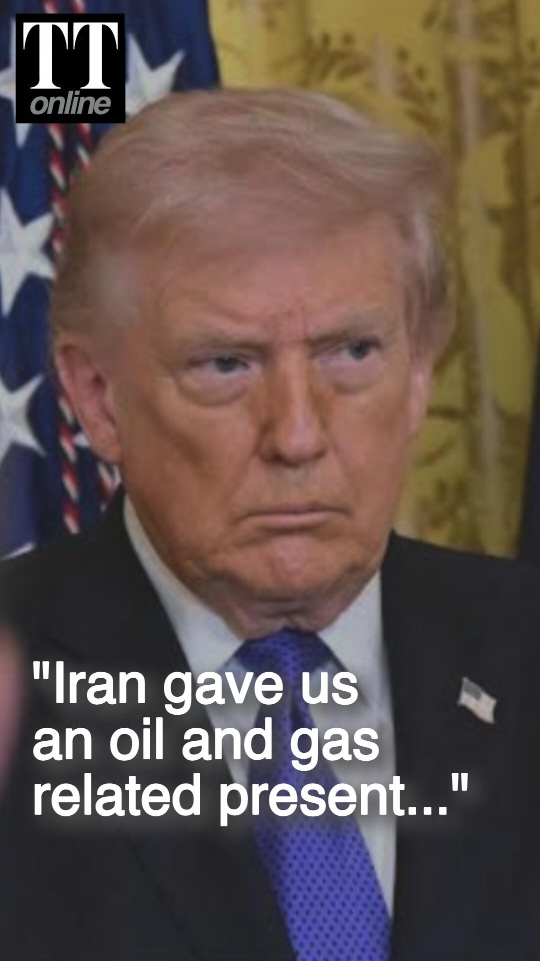 Trump Says Iran Gave US a Very Big Present "Worth a Tremendous Amount of Money"