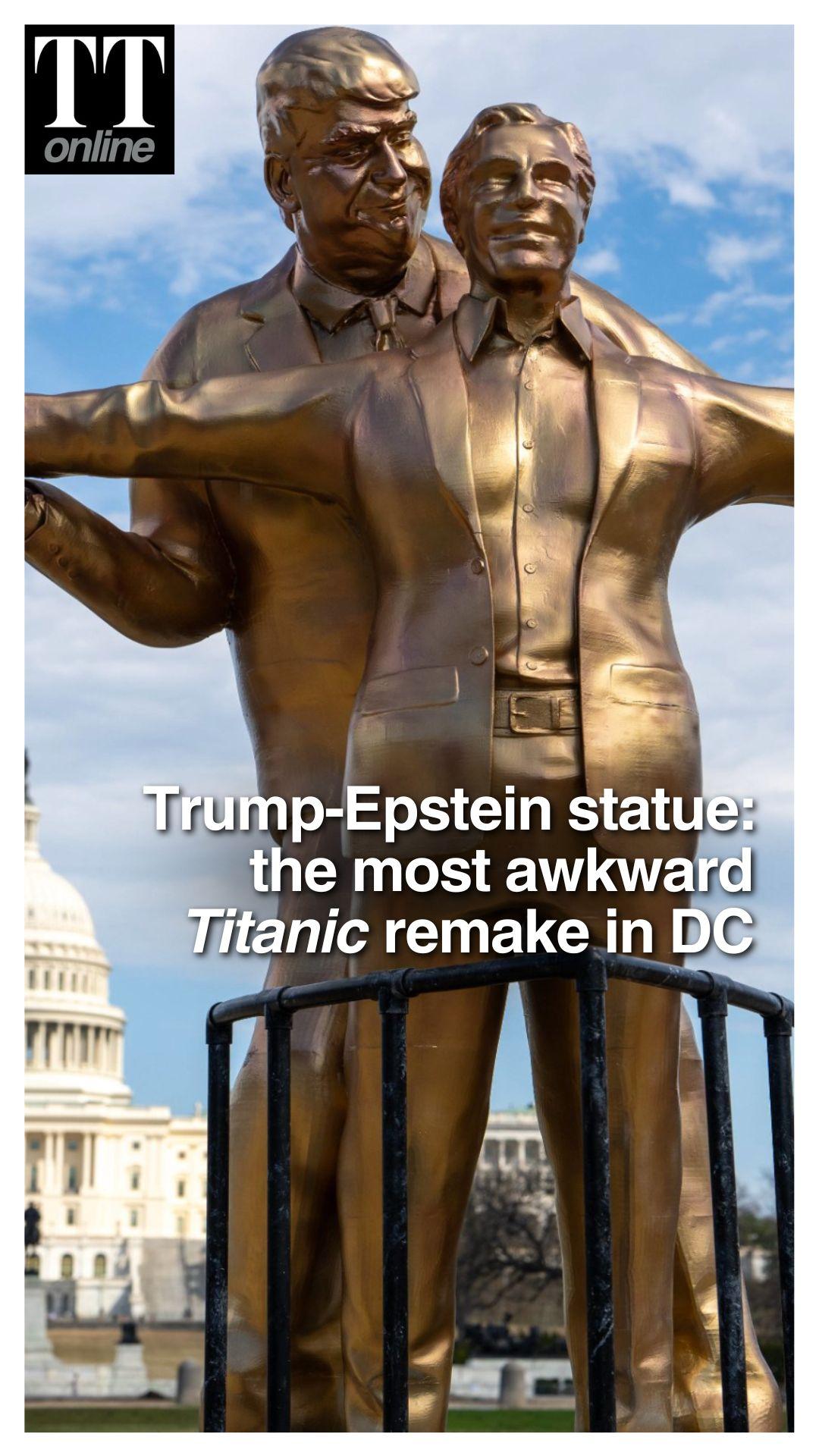 ‘King of the World’ Trump-Epstein Titanic Statue Appears in Washington