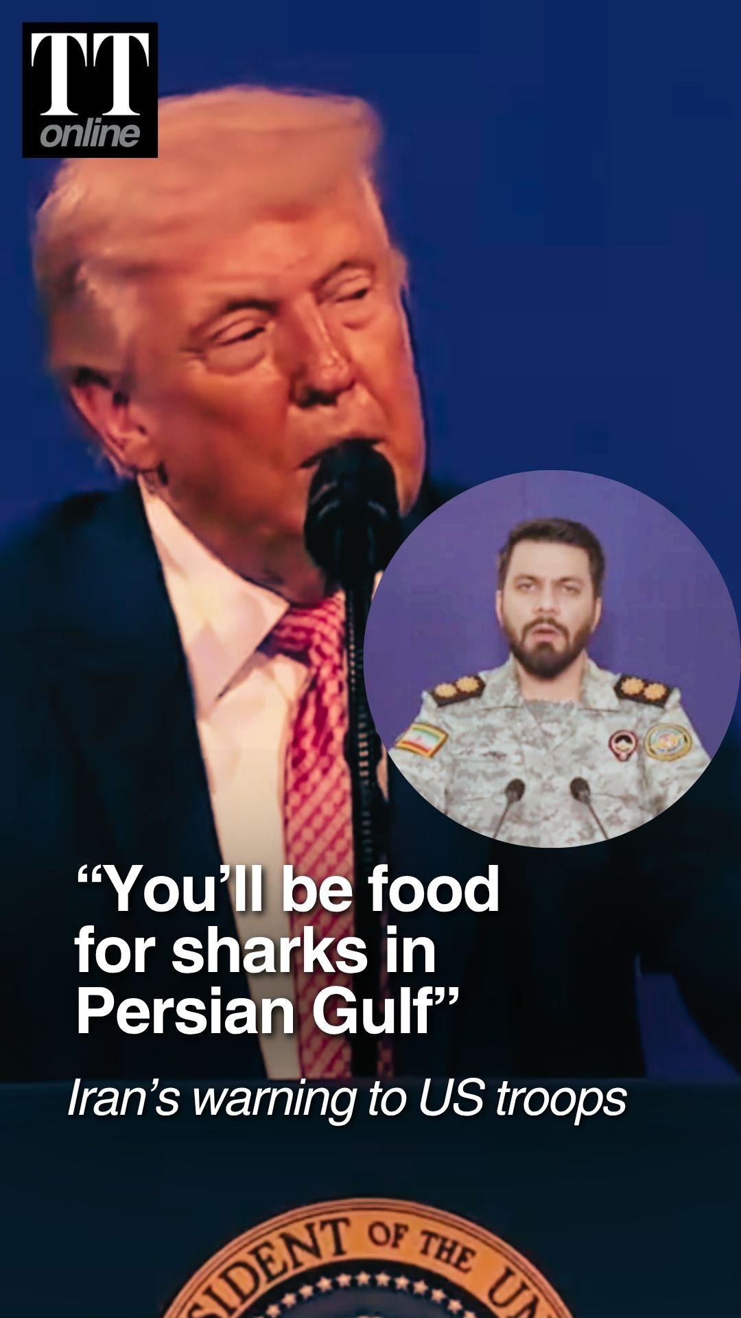 “US Troops Will Become Food For Sharks”: Iran Threatens US Forces After Trump Gulf Ops Warning