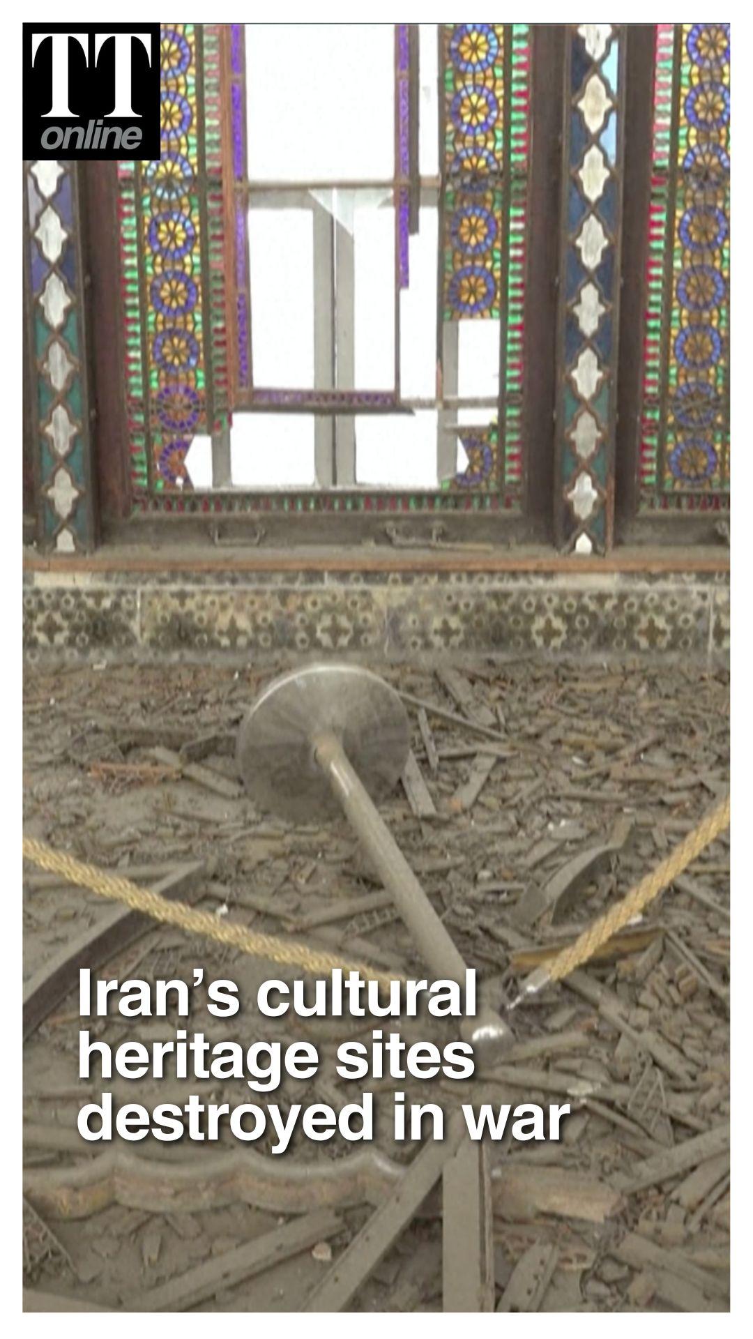 Iran’s Cultural Heritage Sites Damaged in US-Israel War Crossfire
