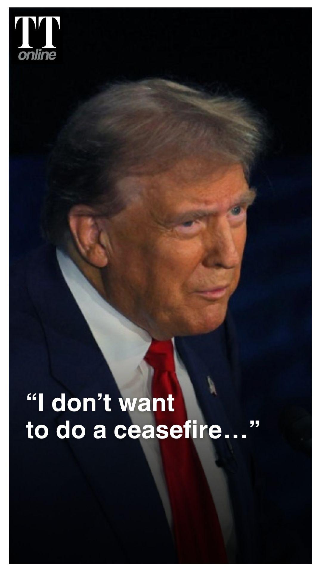 “You Don’t Do a Ceasefire When you Are Obliterating the Other Side”: US President Donald Trump
