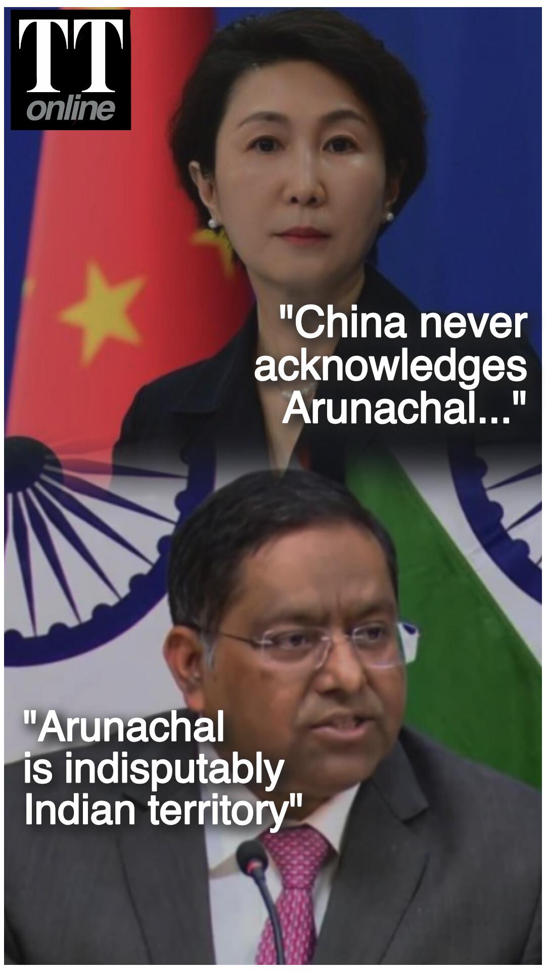 China Refuses to Acknowledge Arunachal as Indian Territory, India Lodges Strong Protest
