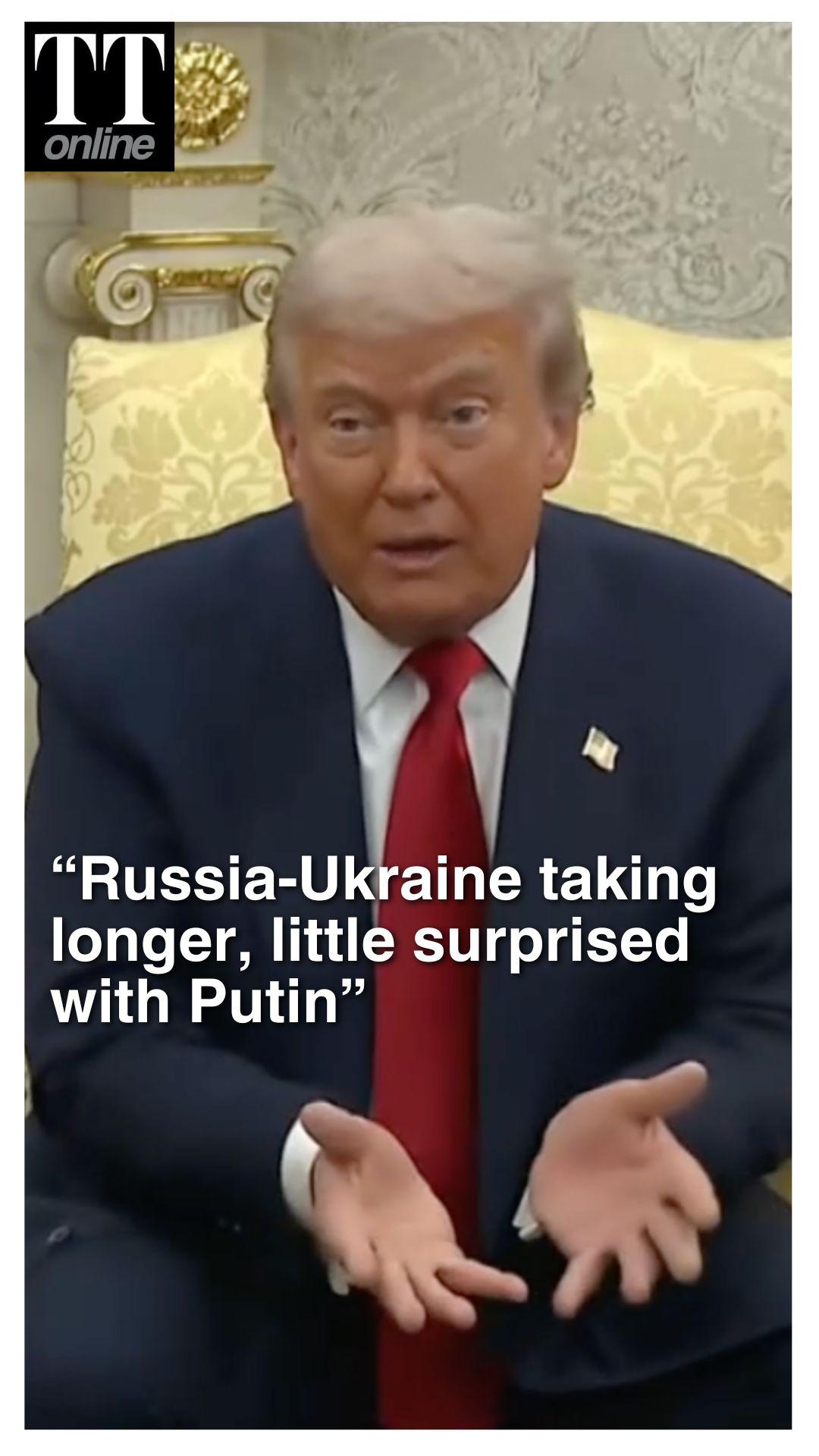 "Little Surprised With Putin": Donald Trump Says Russia-Ukraine Taking Longer Than Expected