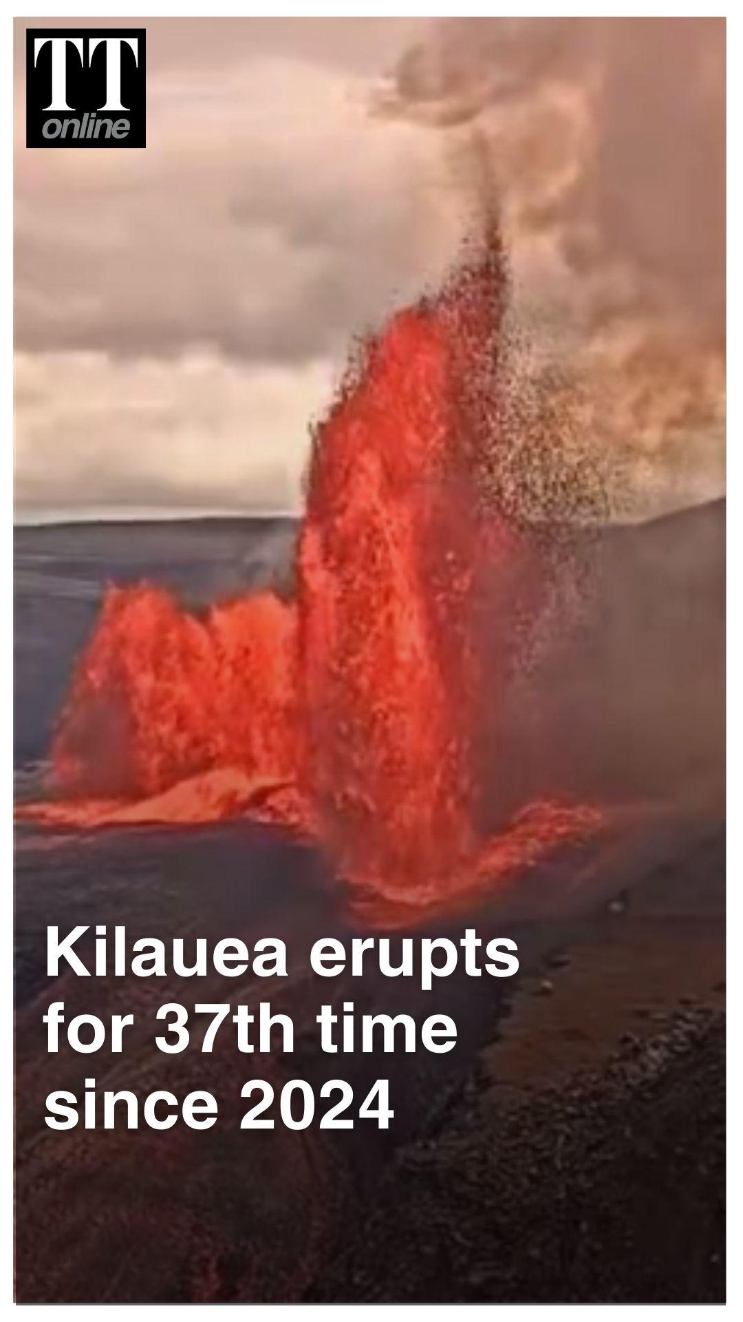 Kilauea Volcano Spews Fountains of Lava 400ft Into the Air in Hawaii