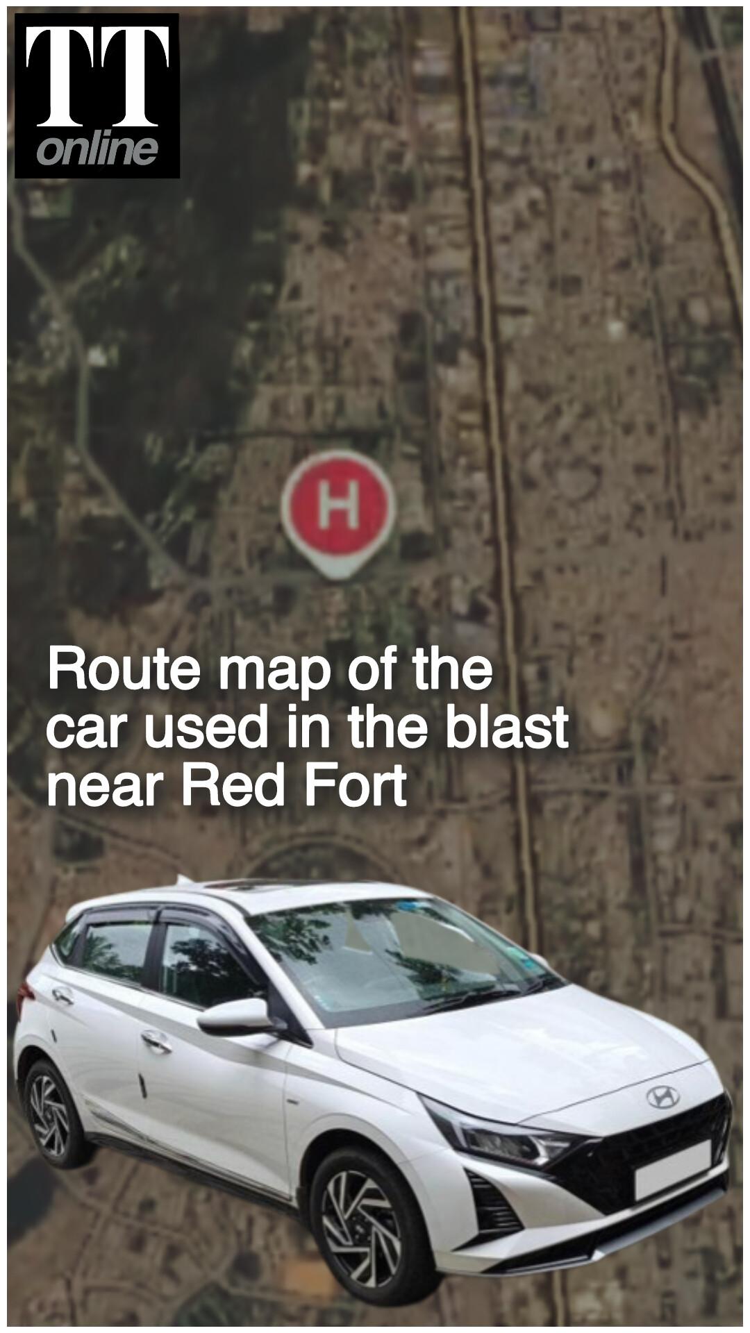 Red Fort Blast | 11-hour Route Map of Hyundai i20 That Was Used in the Explosion