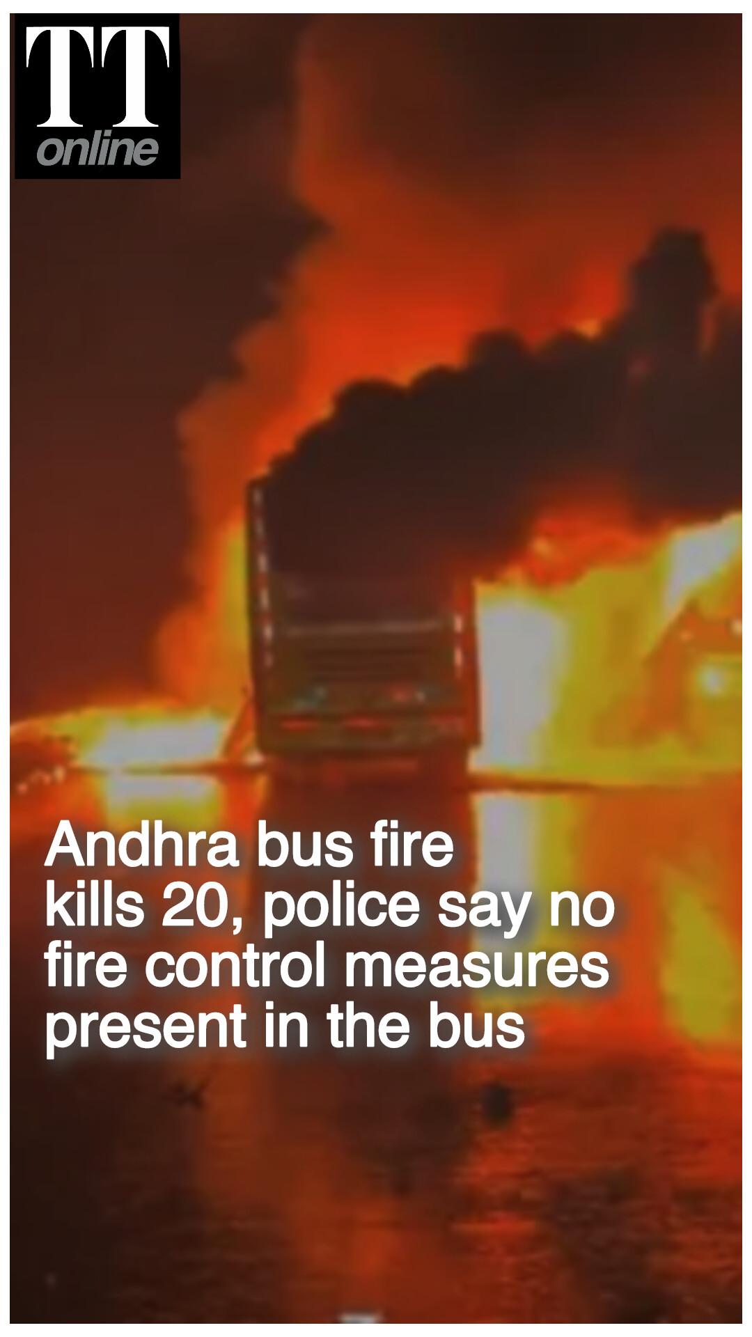 Bus Fire Claims 20 Lives in Andhra Pradesh — Big Lapses Come to the Fore