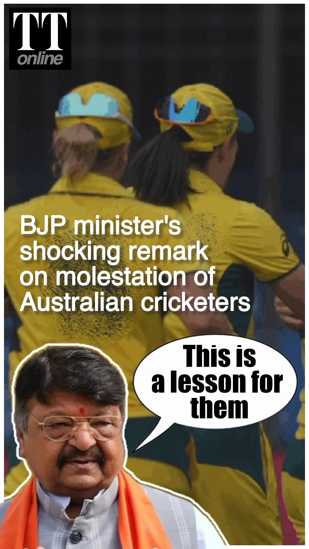 BJP Minister's Shocker on Australian Cricketers’ Molestation — "A Lesson for Them"