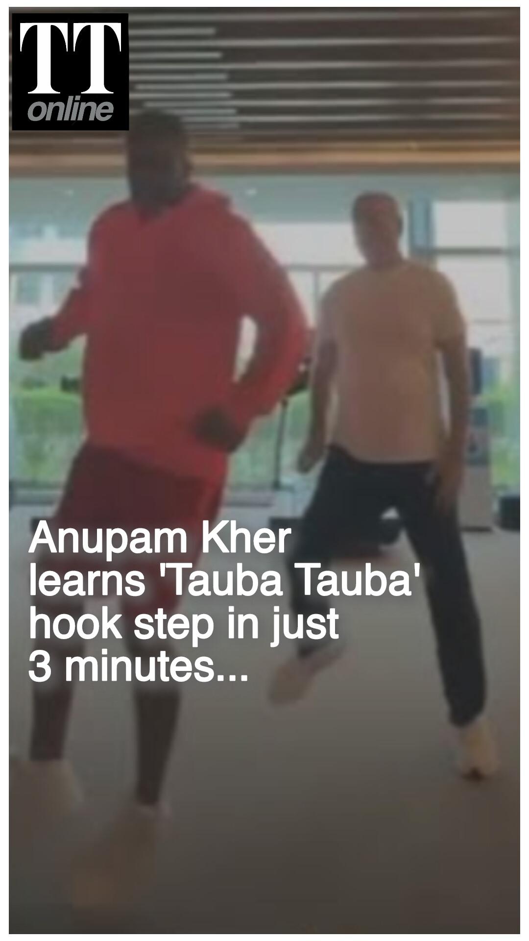 Watch | Veteran Actor Anupam Kher Aces 'Tauba Tauba' Hook Step in Minutes...