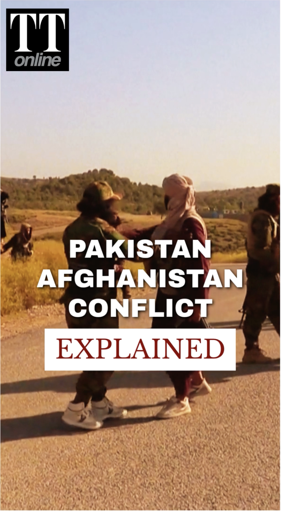 Pakistan-Afghanistan Conflict: What Led to The Deadly Clashes